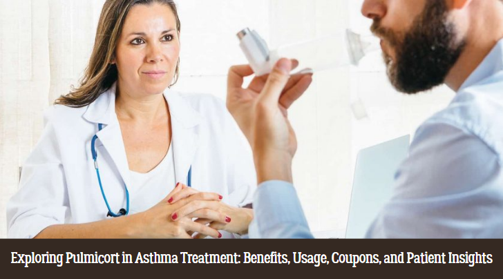 Exploring Pulmicort in Asthma Treatment Benefits, Usage, Coupons, and Patient Insights